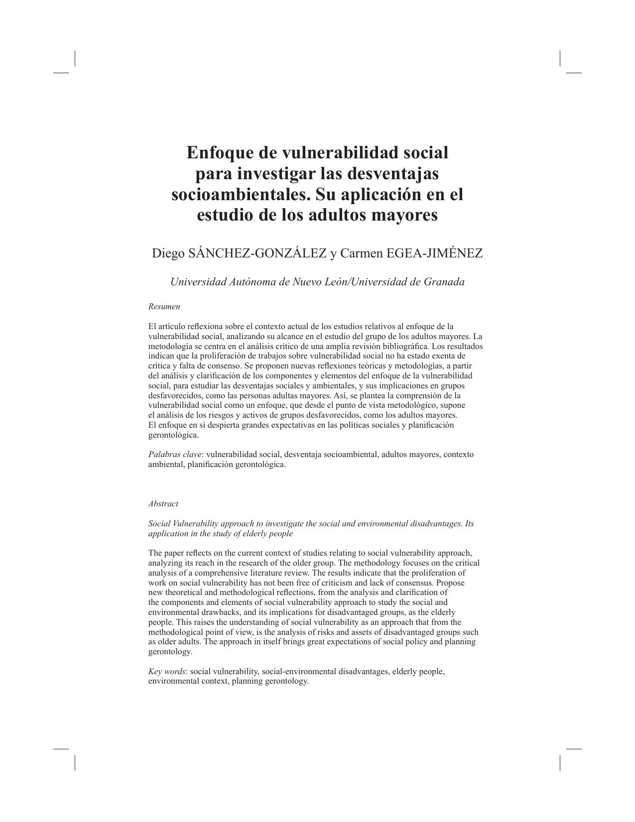 Enfoque de vulnerabilidad social para investigar las desventajas socioambientales. Su aplicacion en el estudio de los adultos mayores